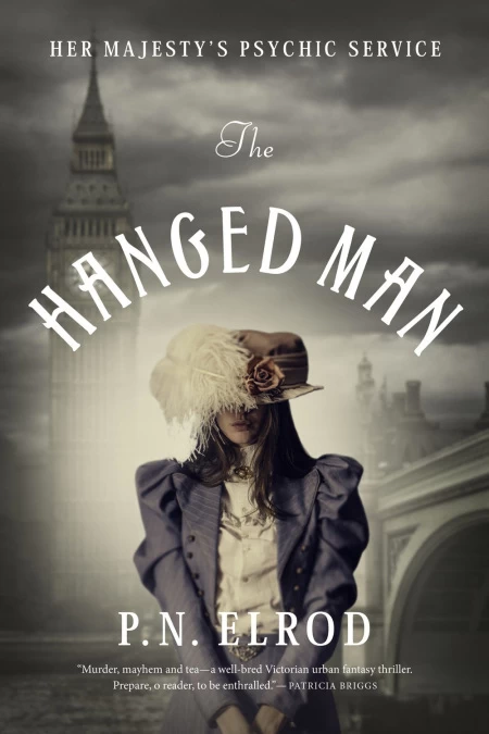 The Hanged Man (Her Majesty's Psychic Service #1) by P. N. Elrod