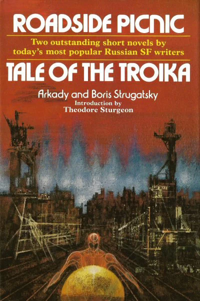 Roadside Picnic / Tale of the Troika