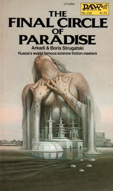 The Final Circle of Paradise by Boris Strugatsky, Arkady Strugatsky