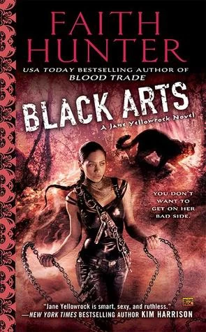 Black Arts (Jane Yellowrock #7) by Faith Hunter