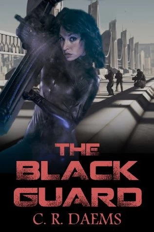 The Black Guard by C. R. Daems