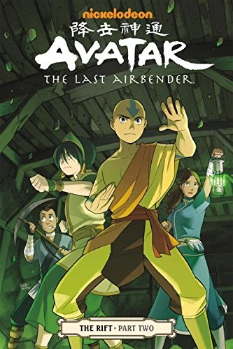 Avatar: The Last Airbender - The Rift: Part Two (Avatar: The Last Airbender - The Rift #2) by Gurihiru , Bryan Konietzko, Gene Luen Yang, Michael Dante DiMartino