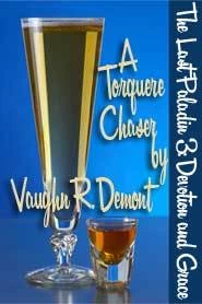 Devotion and Grace (The Last Paladin #3) by Vaughn R. Demont