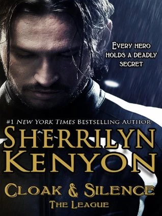 Cloak and Silence (The League: Nemesis Rising #5.5) by Sherrilyn Kenyon