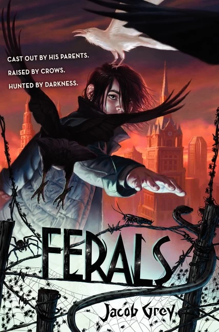 Ferals (Ferals #1) by Jacob Grey