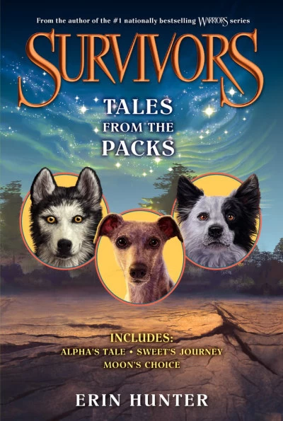 Tales from the Packs (Survivors) by Erin Hunter