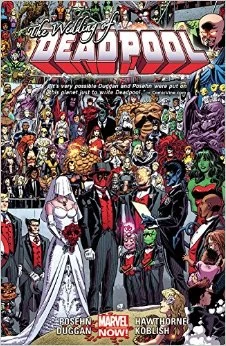 Deadpool, Volume 5: Wedding of Deadpool (Deadpool #5) by Gerry Duggan, Brian Posehn, Scott Koblish, Evan Shaner, Mark Waid, Joe Kelly, Daniel Way