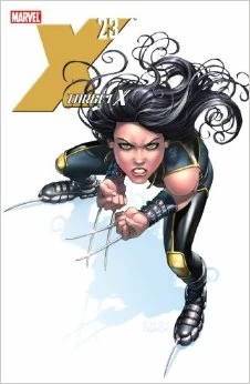 X-23: Target X (X-23) by Mike Choi, Christopher Yost, Craig Kyle