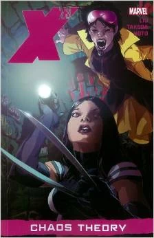 X-23 Volume 2: Chaos Theory (X-23 #2) by Marjorie M. Liu, Sana Takeda, Phil Noto