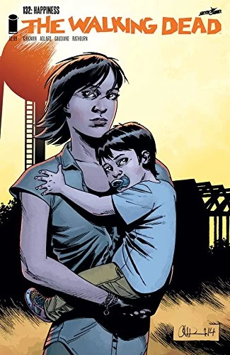 The Walking Dead, Issue #132 (The Walking Dead (single issues) #132) by Charlie Adlard, Robert Kirkman, Cliff Rathburn, Stefano Gaudiano