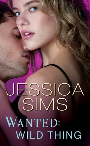 Wanted: Wild Thing (Midnight Liaisons #4) by Jessica Sims