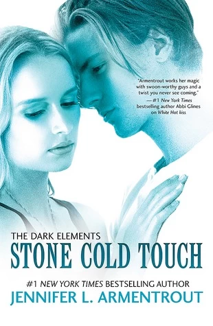 Stone Cold Touch (The Dark Elements #2) by Jennifer L. Armentrout