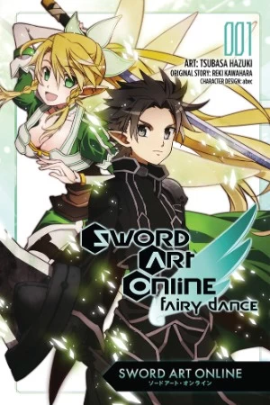 Sword Art Online: Fairy Dance, Volume 1 (Sword Art Online: Fairy Dance (graphic novels) #1) by Reki Kawahara, Tanako Nakamura