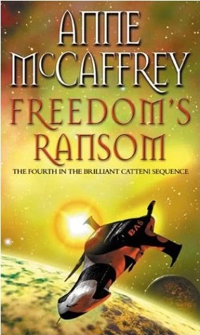 Freedom's Ransom (Catteni #4) by Anne McCaffrey