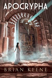 Apocrypha by Brian Keene