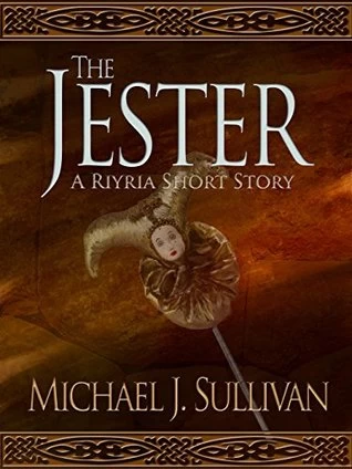 The Jester (The Riyria Universe) by Michael J. Sullivan