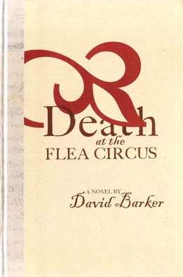 Death at the Flea Circus by David Barker