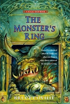 The Monster's Ring (Magic Shop #1) by Bruce Coville