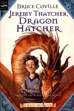 Jeremy Thatcher, Dragon Hatcher (Magic Shop #2) by Bruce Coville