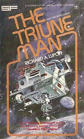 The Triune Man by Richard A. Lupoff