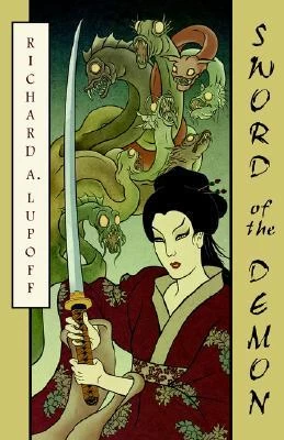 Sword of the Demon by Richard A. Lupoff