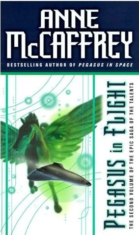 Pegasus in Flight (The Talents of the Earth #2) by Anne McCaffrey