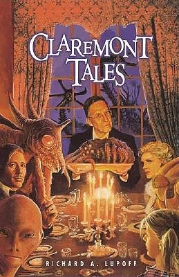 Claremont Tales (Claremont Tales #1) by Richard A. Lupoff