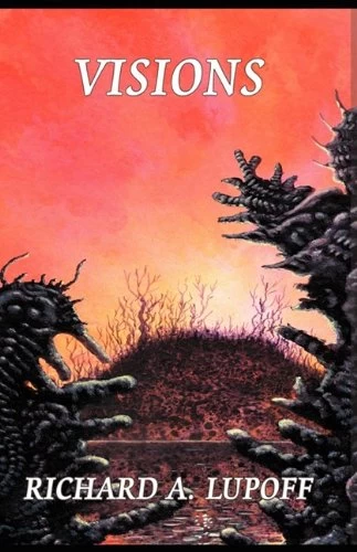 Visions by Richard A. Lupoff