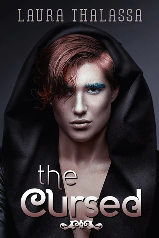 The Cursed (The Unearthly #3) by Laura Thalassa