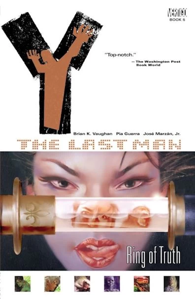Y: The Last Man, Volume 5: Ring of Truth (Y: The Last Man #5) by Brian K. Vaughan, Pia Guerra, José Marzán, Jr.