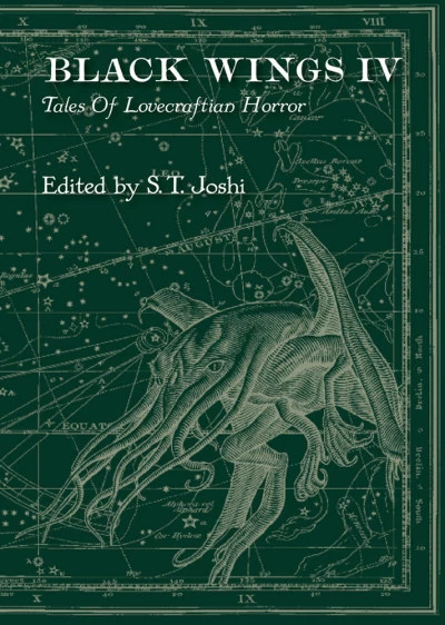 Black Wings IV: New Tales of Lovecraftian Horror (Black Wings #4) by S. T. Joshi
