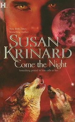 Come The Night (Vampire/Werewolf Trilogy #3) by Susan Krinard
