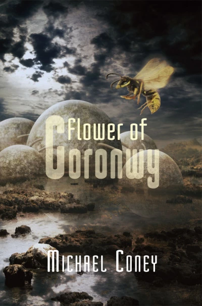 The Flower of Goronwy by Michael G. Coney
