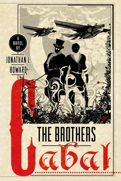 The Brothers Cabal (Johannes Cabal #4) by Jonathan L. Howard