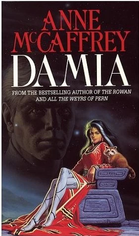 Damia (The Tower and the Hive #2) by Anne McCaffrey