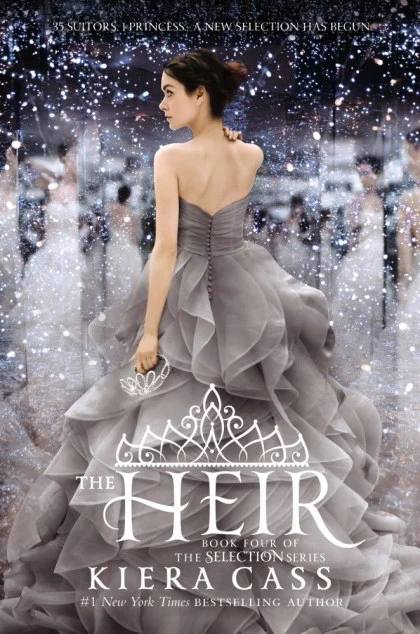 The Heir (The Selection Series #4) by Kiera Cass