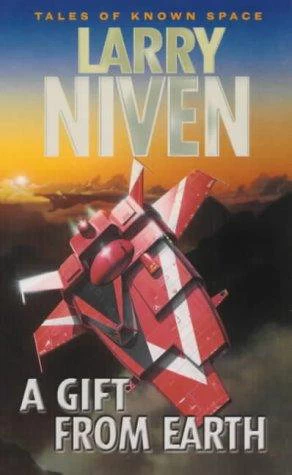 A Gift from Earth (Known Space) by Larry Niven