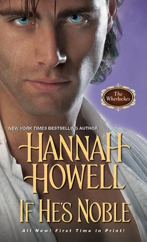 If He's Noble (Wherlocke #7) by Hannah Howell