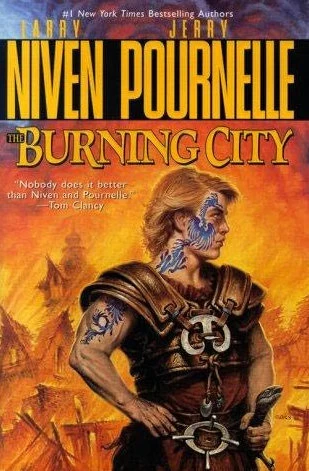 The Burning City (Golden Road #1) by Larry Niven, Jerry Pournelle