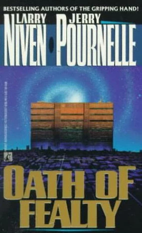Oath of Fealty by Larry Niven, Jerry Pournelle