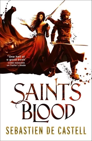 Saint's Blood (Greatcoats #3) by Sebastien de Castell