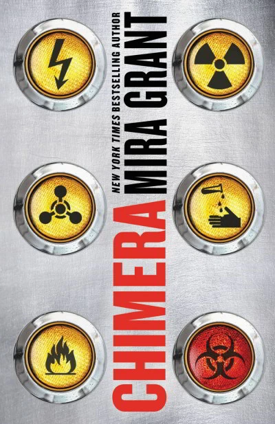 Chimera (Parasitology #3) by Mira Grant
