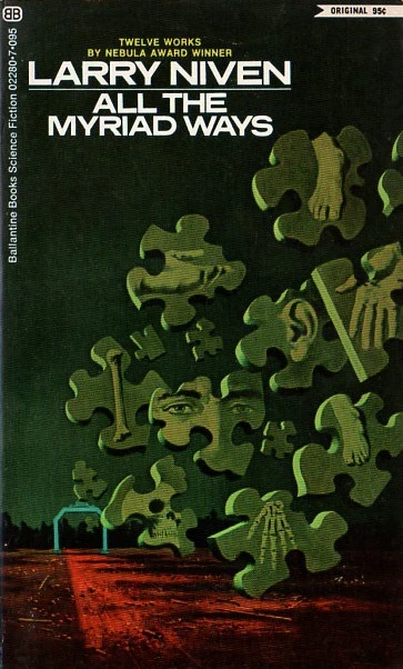 All the Myriad Ways by Larry Niven