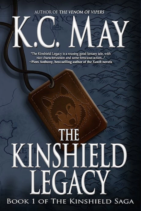 The Kinshield Legacy (The Kinshield Saga #1) by K. C. May