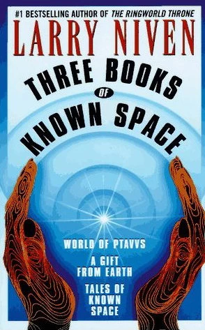 Three Books of Known Space (Known Space) by Larry Niven