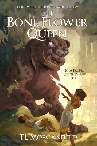The Bone Flower Queen (The Bone Flower Trilogy #2) by T. L. Morganfield