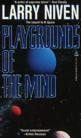 Playgrounds of the Mind by Larry Niven