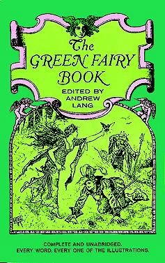 The Green Fairy Book (Coloured Fairy Books #3) by Andrew Lang