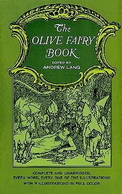 The Olive Fairy Book (Coloured Fairy Books #11) by Andrew Lang