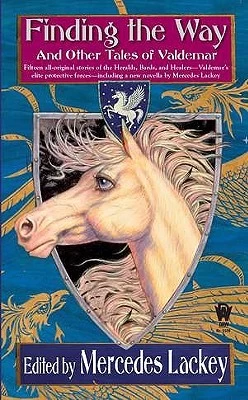 Finding the Way and Other Tales of Valdemar (Valdemar) by Mercedes Lackey